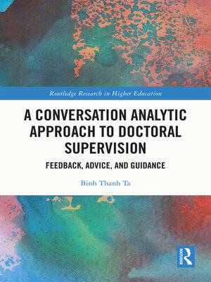 cover image of A Conversation Analytic Approach to Doctoral Supervision